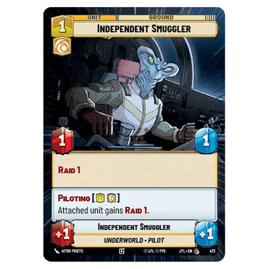 Independent Smuggler Common card from the Star Wars Unlimited set Jump to Lightspeed