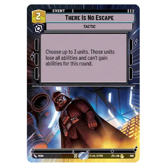 There Is No Escape Rare card from the Star Wars Unlimited set Jump to Lightspeed