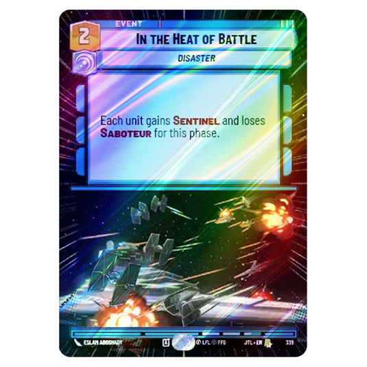 In the Heat of Battle Rare card from the Star Wars Unlimited set Jump to Lightspeed
