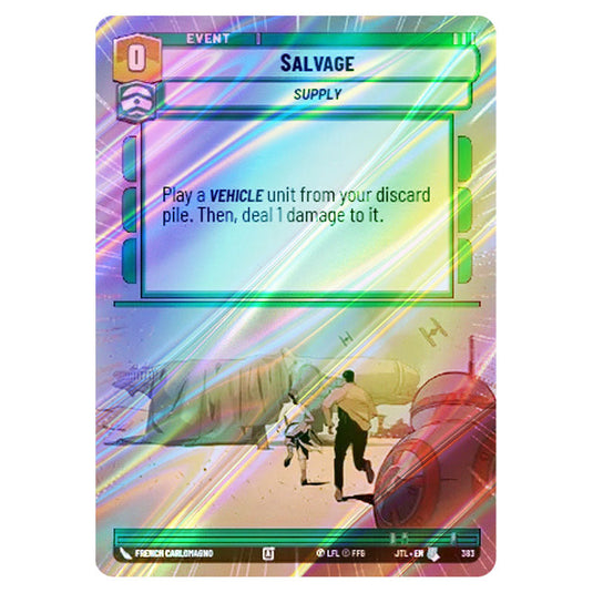 Salvage Uncommon card from the Star Wars Unlimited set Jump to Lightspeed