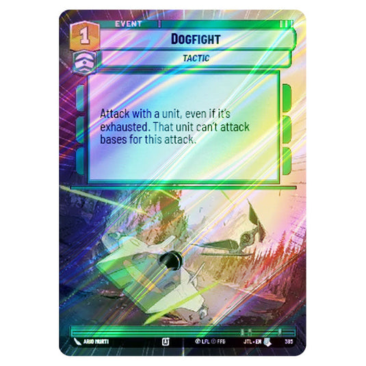 Dogfight Uncommon card from the Star Wars Unlimited set Jump to Lightspeed