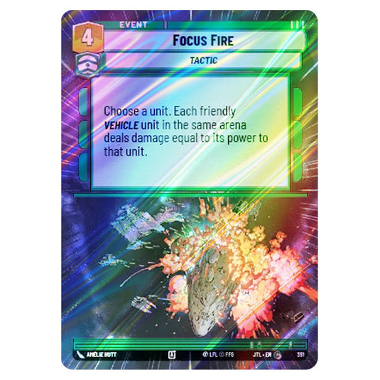 Focus Fire Common card from the Star Wars Unlimited set Jump to Lightspeed