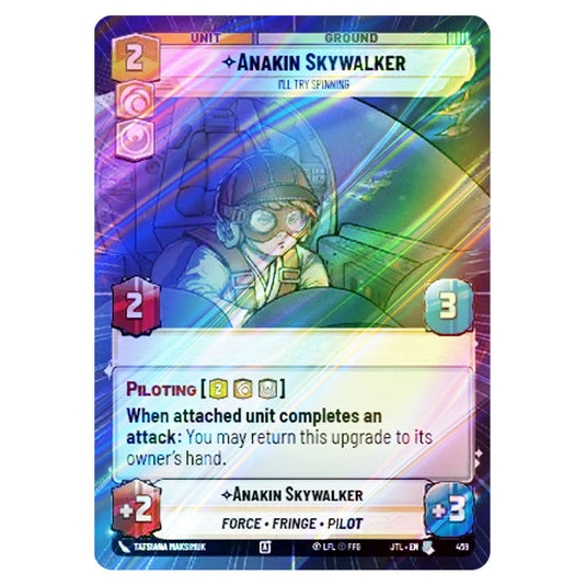 Anakin Skywalker I'll Try Spinning Uncommon card from the Star Wars Unlimited set Jump to Lightspeed
