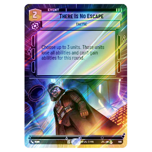 There Is No Escape Rare card from the Star Wars Unlimited set Jump to Lightspeed