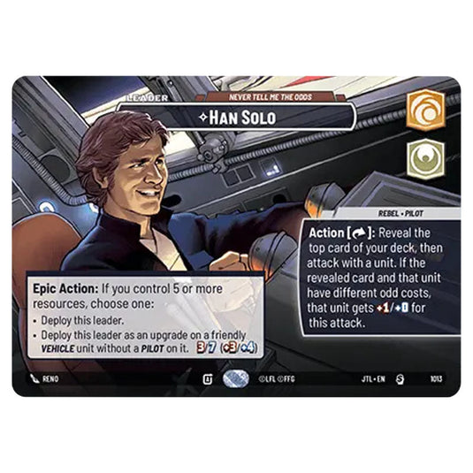 Han Solo Never Tell Me the Odds Special card from the Star Wars Unlimited set Jump to Lightspeed