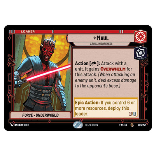 Star Wars Unlimited - Twilight of the Republic - Maul A Rival in Darkness (Common) - 009/257