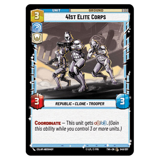 Star Wars Unlimited - Twilight of the Republic - 41st Elite Corps (Common) - 045/257