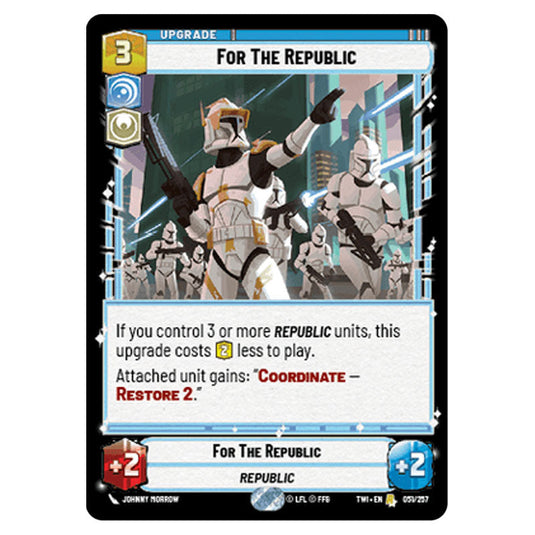 Star Wars Unlimited - Twilight of the Republic - For The Republic (Rare) - 051/257