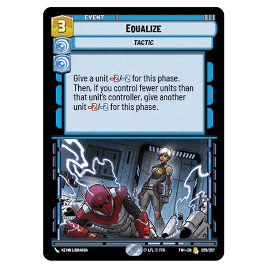 Star Wars Unlimited - Twilight of the Republic - Equalize (Rare) - 055/257