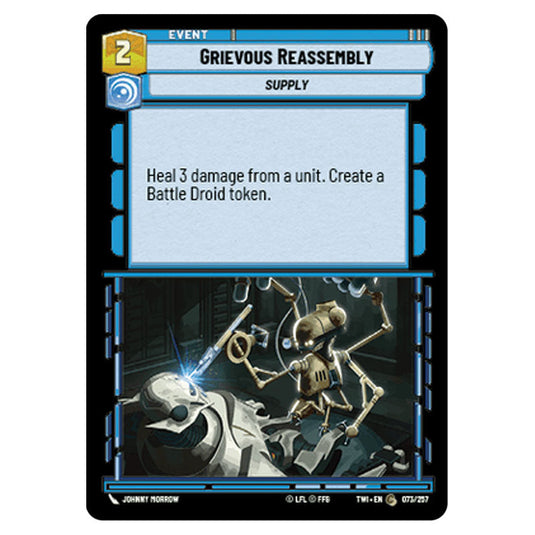 Star Wars Unlimited - Twilight of the Republic - Grievous Reassembly (Common) - 073/257