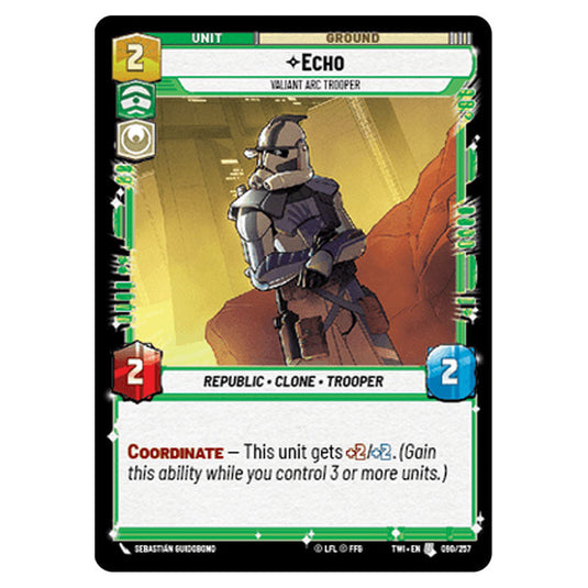 Star Wars Unlimited - Twilight of the Republic - Echo Valiant ARC Trooper (Uncommon) - 090/257