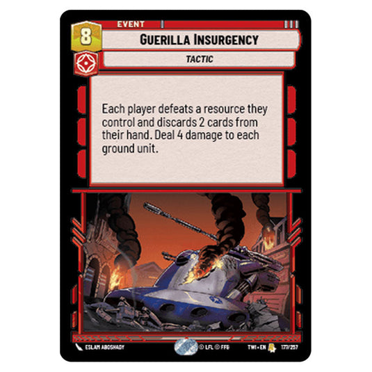 Star Wars Unlimited - Twilight of the Republic - Guerilla Insurgency (Rare) - 177/257