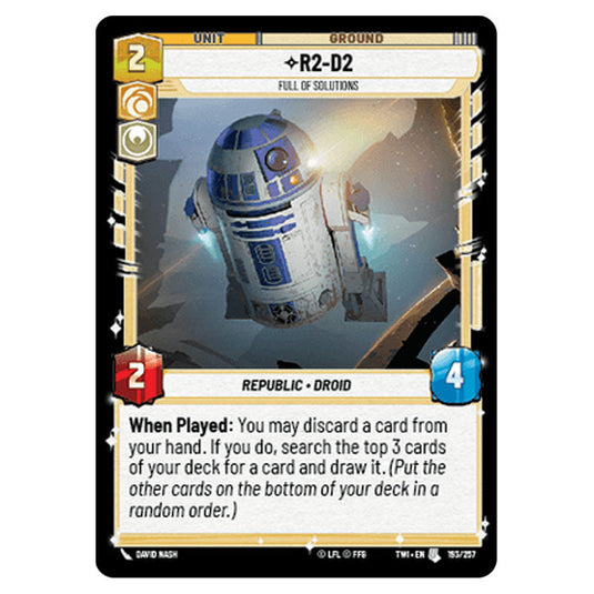 Star Wars Unlimited - Twilight of the Republic - R2-D2Full of Solutions (Uncommon) - 193/257