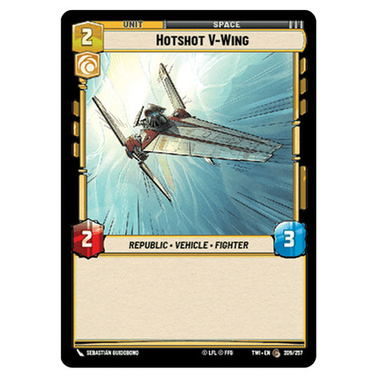 Star Wars Unlimited - Twilight of the Republic - Hotshot V-Wing (Common) - 209/257