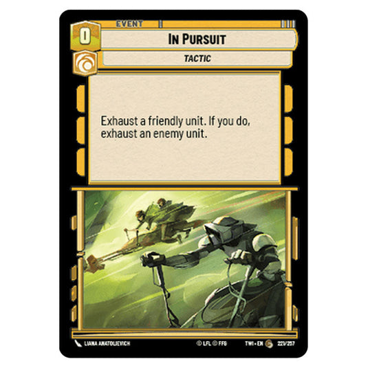 Star Wars Unlimited - Twilight of the Republic - In Pursuit (Common) - 221/257