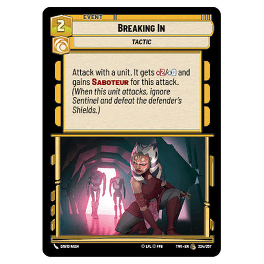 Star Wars Unlimited - Twilight of the Republic - Breaking In (Common) - 224/257