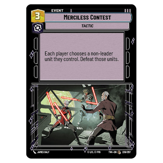 Star Wars Unlimited - Twilight of the Republic - Merciless Contest (Common) - 238/257