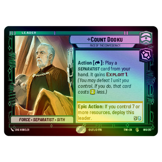 Star Wars Unlimited - Twilight of the Republic - Count Dooku Face of the Confederacy (Common) - 005/257 (Foil)