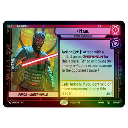 Star Wars Unlimited - Twilight of the Republic - Maul A Rival in Darkness (Common) - 009/257 (Foil)