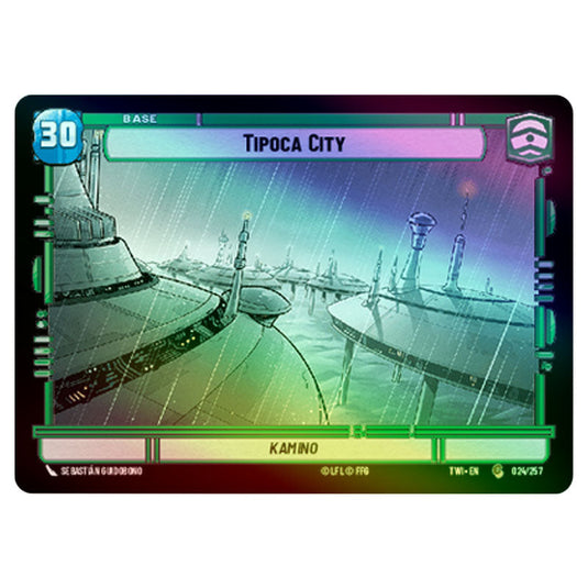 Star Wars Unlimited - Twilight of the Republic - Tipoca City (Common) - 024/257 (Foil)