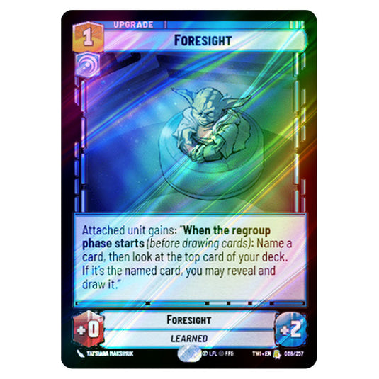 Star Wars Unlimited - Twilight of the Republic - Foresight (Rare) - 068/257 (Foil)