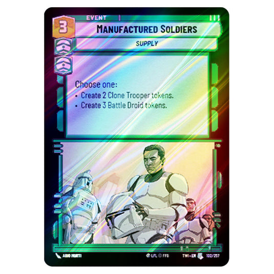 Star Wars Unlimited - Twilight of the Republic - Manufactured Soldiers (Uncommon) - 102/257 (Foil)