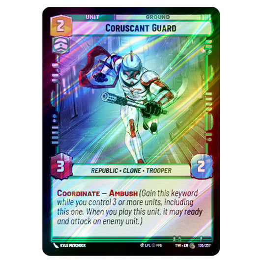 Star Wars Unlimited - Twilight of the Republic - Coruscant Guard (Common) - 106/257 (Foil)