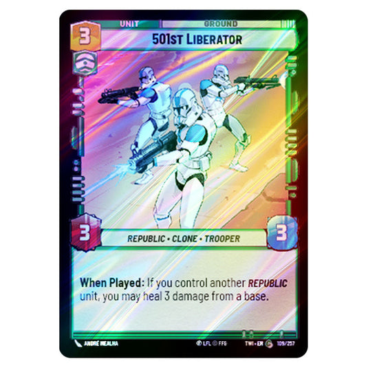 Star Wars Unlimited - Twilight of the Republic - 501st Liberator (Common) - 109/257 (Foil)