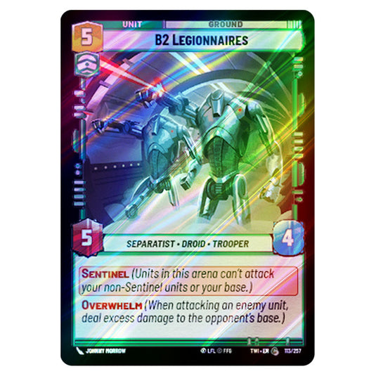 Star Wars Unlimited - Twilight of the Republic - B2 Legionnaires (Common) - 113/257 (Foil)