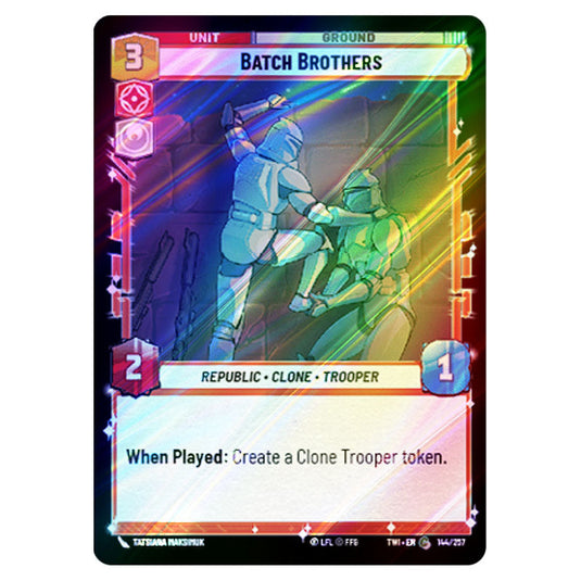 Star Wars Unlimited - Twilight of the Republic - Batch Brothers (Common) - 144/257 (Foil)