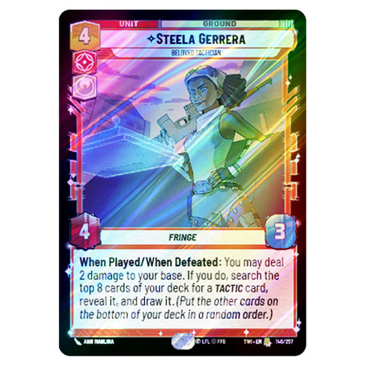 Star Wars Unlimited - Twilight of the Republic - Steela Gerrera Beloved Tactician (Rare) - 146/257 (Foil)