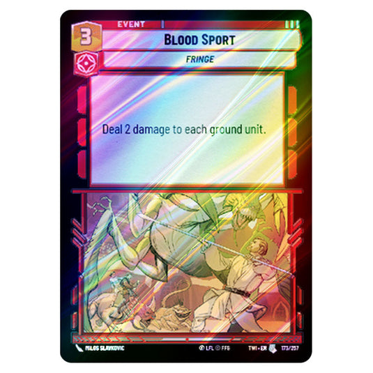 Star Wars Unlimited - Twilight of the Republic - Blood Sport (Uncommon) - 173/257 (Foil)