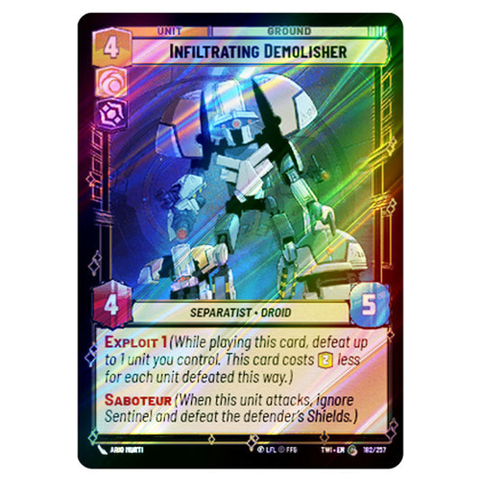 Star Wars Unlimited - Twilight of the Republic - Infiltrating Demolisher (Common) - 182/257 (Foil)