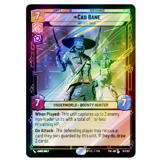 Star Wars Unlimited - Twilight of the Republic - Cad Bane Hostage Taker (Legendary) - 187/257 (Foil)
