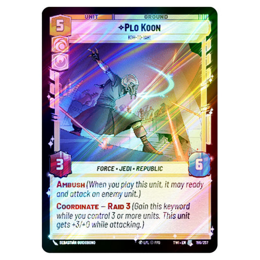 Star Wars Unlimited - Twilight of the Republic - Plo Koon Koh-to-yah! (Uncommon) - 196/257 (Foil)