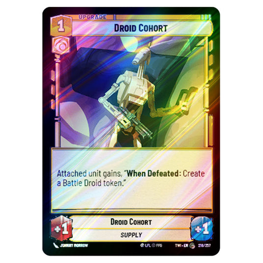 Star Wars Unlimited - Twilight of the Republic - Droid Cohort (Common) - 218/257 (Foil)