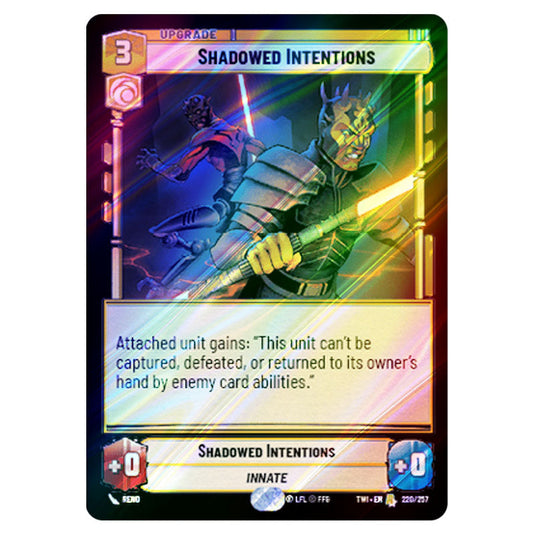 Star Wars Unlimited - Twilight of the Republic - Shadowed Intentions (Rare) - 220/257 (Foil)
