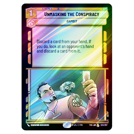 Star Wars Unlimited - Twilight of the Republic - Unmasking the Conspiracy (Rare) - 223/257 (Foil)