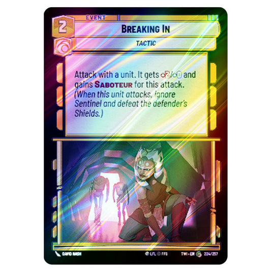 Star Wars Unlimited - Twilight of the Republic - Breaking In (Common) - 224/257 (Foil)