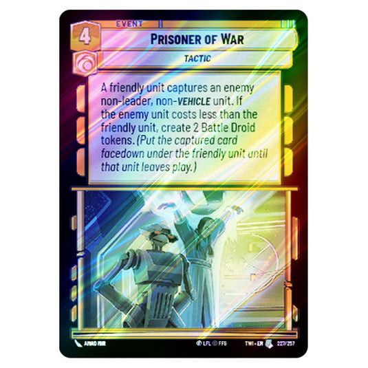 Star Wars Unlimited - Twilight of the Republic - Prisoner of War (Uncommon) - 227/257 (Foil)