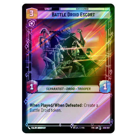 Star Wars Unlimited - Twilight of the Republic - Battle Droid Escort (Special) - 229/257 (Foil)