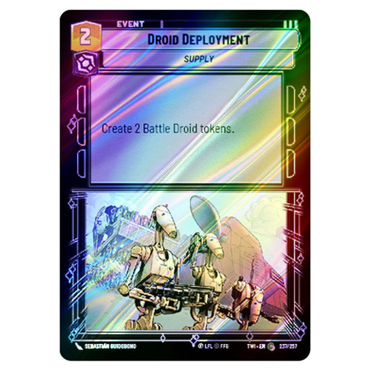 Star Wars Unlimited - Twilight of the Republic - Droid Deployment (Common) - 237/257 (Foil)