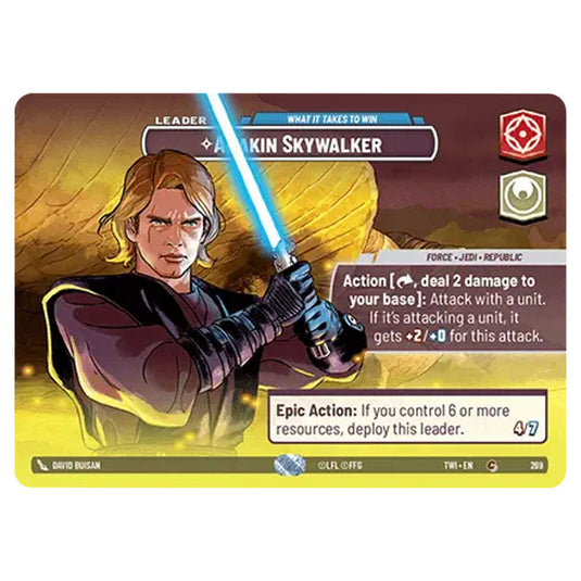 Star Wars Unlimited - Twilight of the Republic - Anakin Skywalker What it Takes to Win (Common) - 269/257 (Showcase)