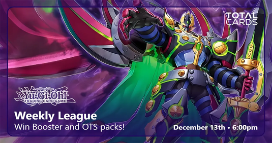 Yu-Gi-Oh! - Weekly League - Saturday 6pm (13/12/25)