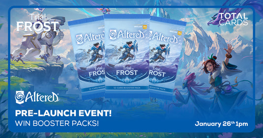 Altered TCG - Trial by Frost pre-launch event - Sunday 1pm (26/01/25)