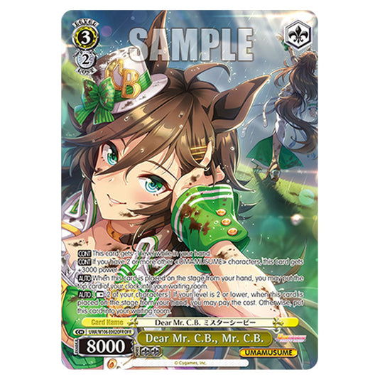 Dear Mr. C.B., Mr. C.B. UMA/W106-E002OFR card from the Weiss Schwarz set Umamusume: Pretty Derby