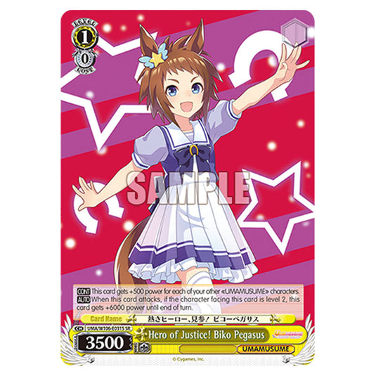 Hero of Justice! Biko Pegasus UMA/W106-E031S card from the Weiss Schwarz set Umamusume: Pretty Derby