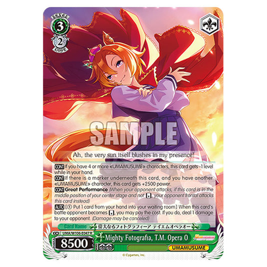 Mighty Fotografia, T.M. Opera O UMA/W106-E047 card from the Weiss Schwarz set Umamusume: Pretty Derby