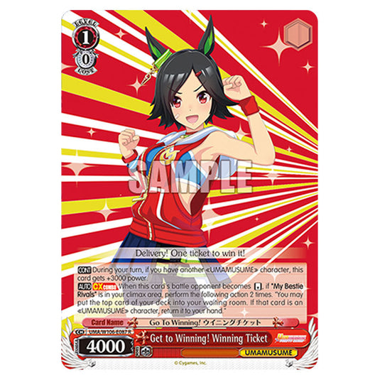 Get to Winning! Winning Ticket UMA/W106-E087 card from the Weiss Schwarz set Umamusume: Pretty Derby