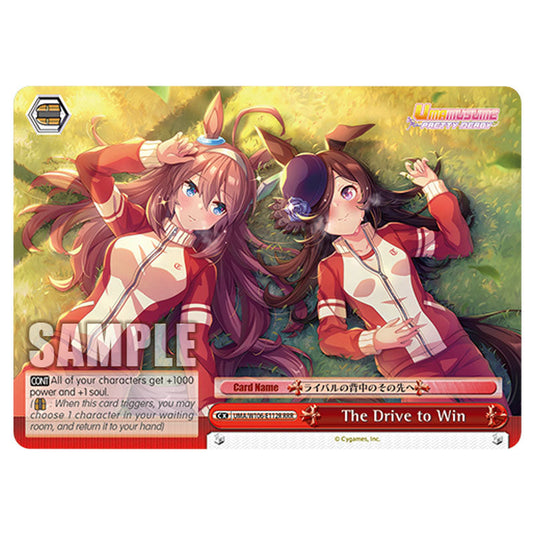 The Drive to Win UMA/W106-E112R card from the Weiss Schwarz set Umamusume: Pretty Derby